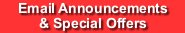 Email Announcements & Special Offers